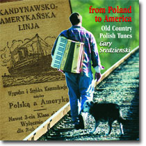 Gary Sredzienski, Accordion Player, Old Country Polish music